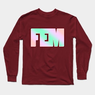 Feminist Long Sleeve T-Shirt